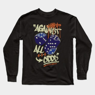 Against All Odds 2 Long Sleeve T-Shirt